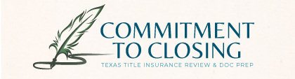 Commitment to Closing