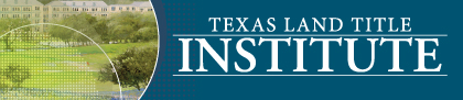 Texas Land Title Institute