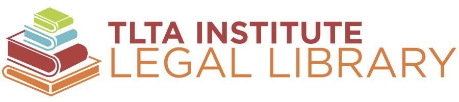 Texas Land Title Institute Legal Library banner